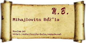 Mihajlovits Béla névjegykártya